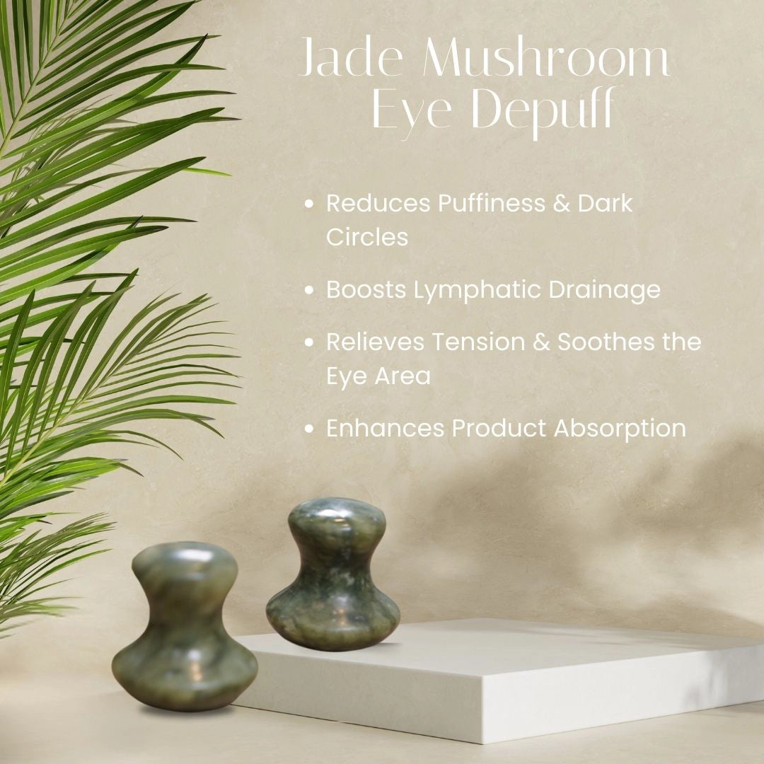 Jade Mushroom Eye Depuff